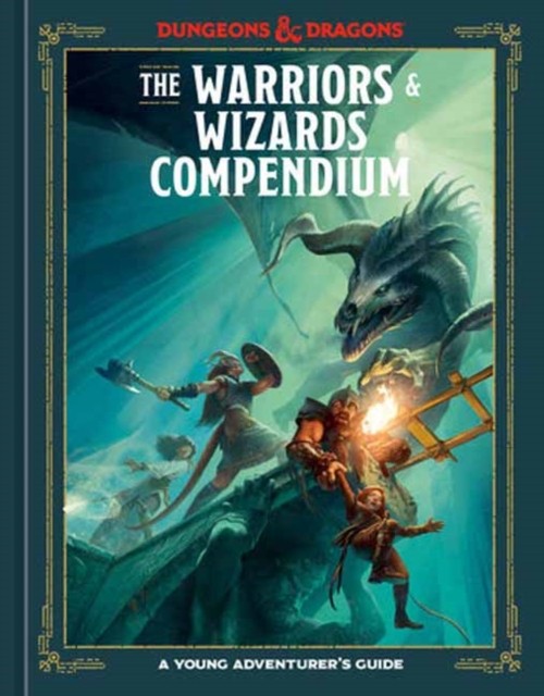 The Warriors & Wizards Compendium (Dungeons & Dragons) by Jim Zub