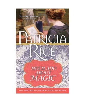 Much ADO about Magic, Patricia Rice