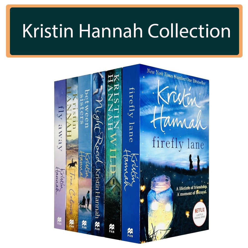 Kristin Hannah Collection 6 Books Set Firefly Lane, Wild, Night Road, Fly Away