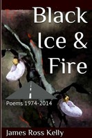 James Ross Kelly | Black Ice & Fire | Taschenbuch | Englisch (2021)