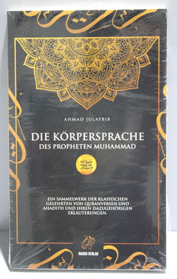 Die Körpersprache des Propheten Muhammad Islam Buch Hadith Sunna Quran