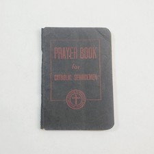 Prayer Book for Catholic Servicemen 1943 WWII Pocket Prayer Book