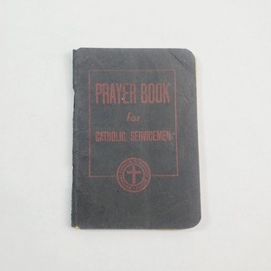 Prayer Book for Catholic Servicemen 1943 WWII Pocket Prayer Book
