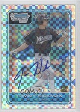 2006 Bowman Draft Chrome Picks X-Fractor 6/225 Thomas Hickman Tommy Auto 0a6