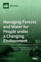 Managing Forests And Water For People Under A Changing Environment | Buch (2020)