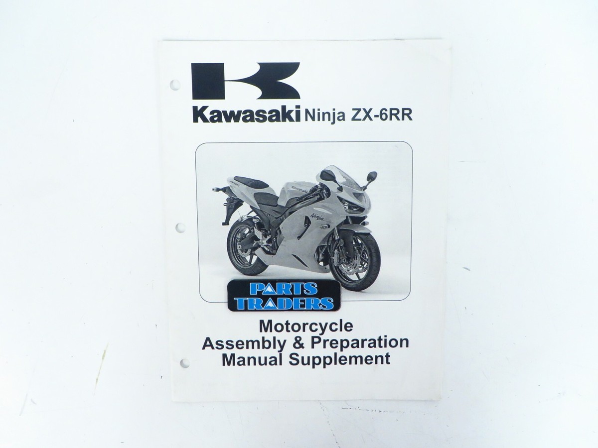 ん。 NOS Kawasaki Motorcycle Assembly & Preparation Manual Ninja ZX-6RR