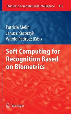 Soft Computing für Erkennung basierend auf Biometrie - 9783642151101