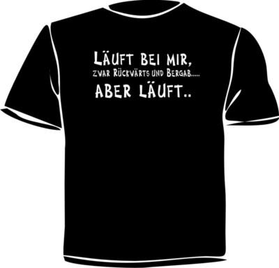 T-Shirt Fruit of the Loom mit Wunschtext oder Läuft bei mir. bedruckt S-3XL NEU 
