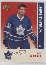 2006-07 Upper Deck 1967 Toronto Maple Leafs Box Set Brit Selby #23 2d8