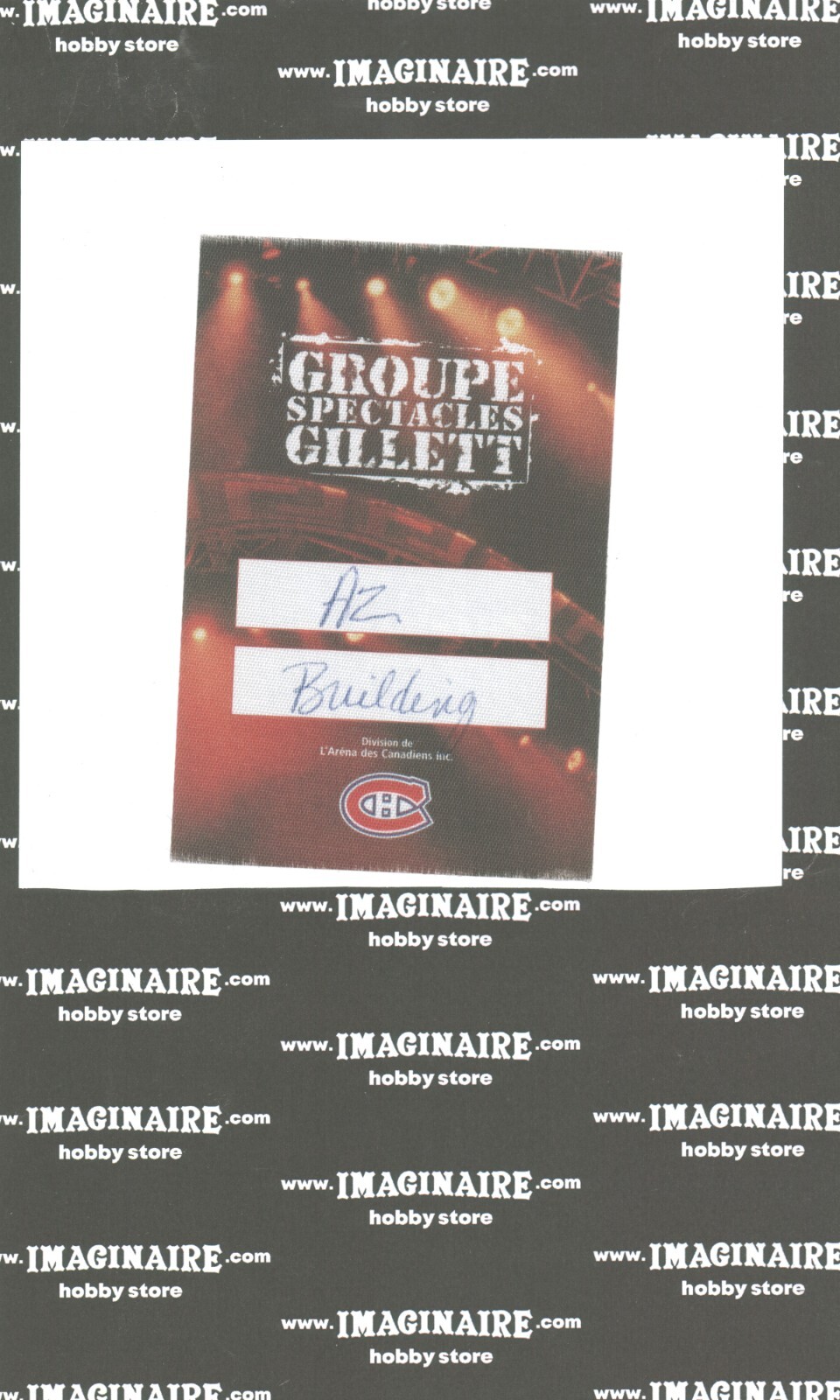 Groupe Spectacles Gillett (CH) Colisée de Québec Backstage Building Pass 301785