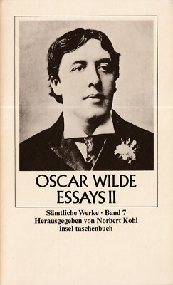 in- OSCAR WILDE : ESAYS II   BAND 4   582 / 7  ERSTAUSGABE