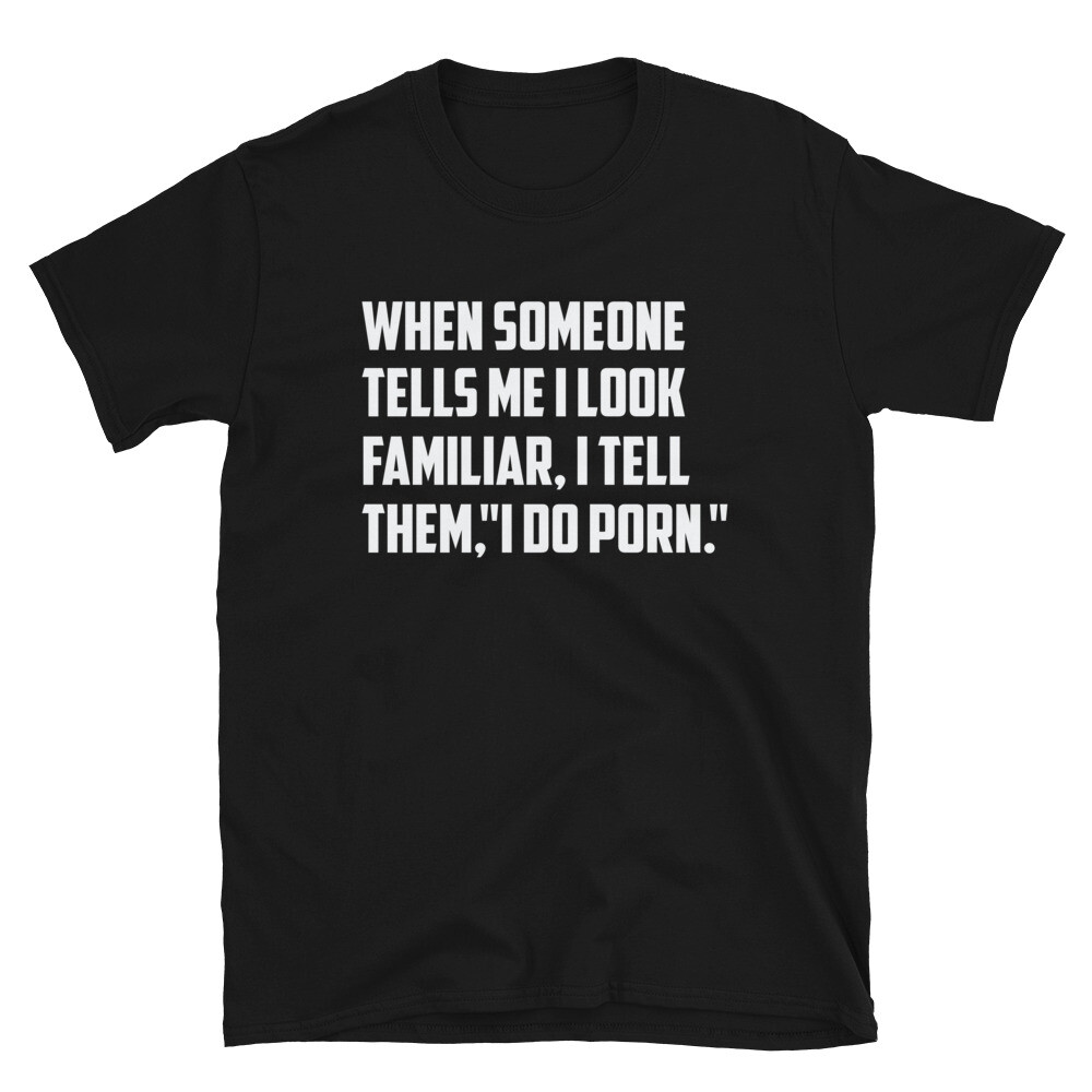 I Do Porn Immature College Pun T-Shirt | eBay