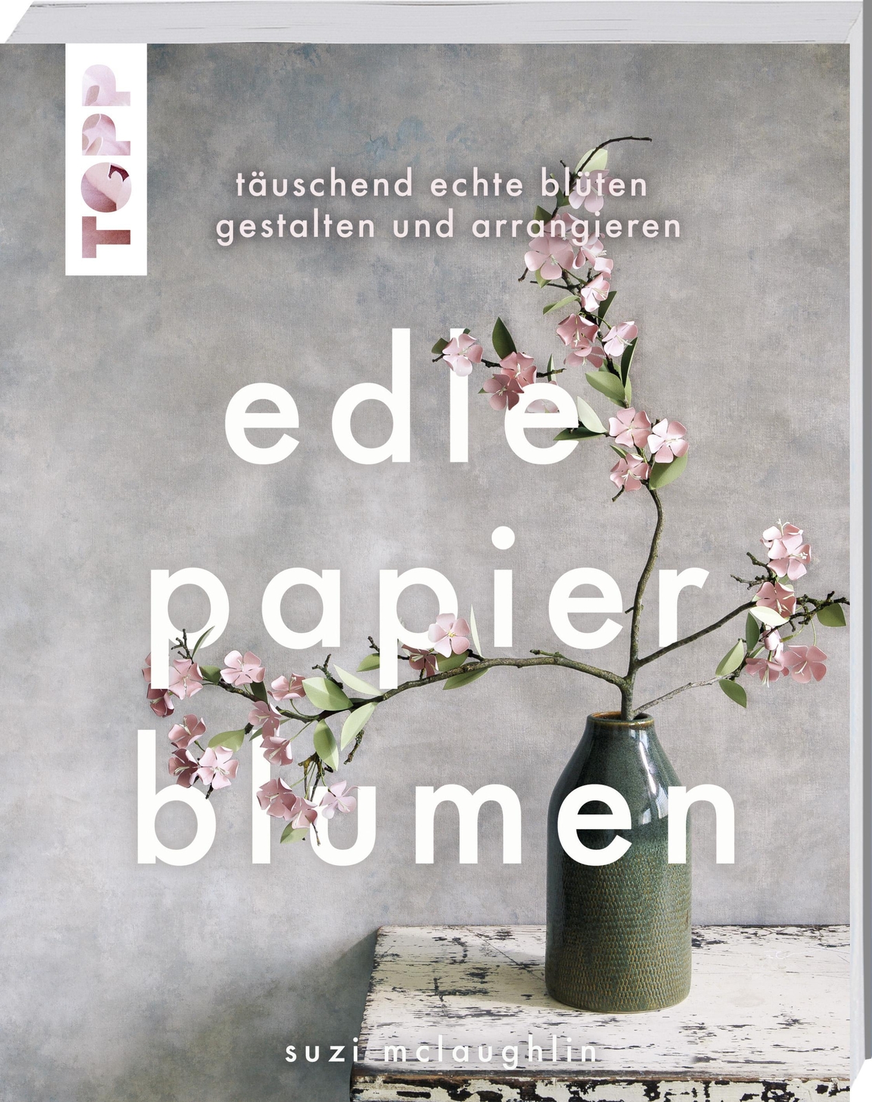 Thumbnail - Suzi Mclaughlin | Edle Papierblumen | Taschenbuch | Deutsch (2019) |