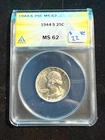 1944 S WASHINGTON QUARTER ANACS MS 62