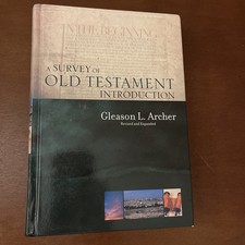Survey of Old Testament Introduction by Gleason L. Archer (2007, Hardcover)