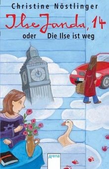 Ilse Janda, 14 oder Die Ilse ist weg  von Nöstlinger, Ch... | Buch | Zustand gut
