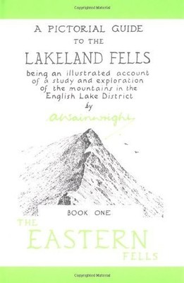 Eastern Fells (Bk. 1) (A Pictorial Guide to the by Wainwright, Alfred 0711222274