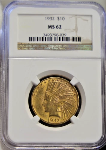 1932 US $10 Indian Gold Piece NGC MS62