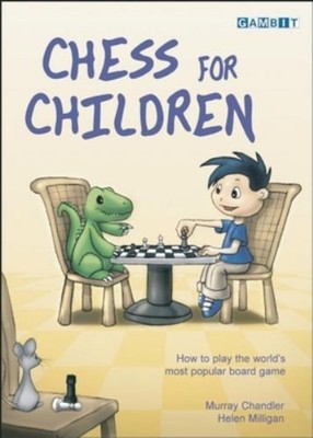Chess for Children Hardcover Murray, Milligan, Helen Chandler