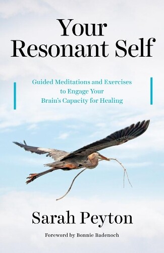 Sarah Peyton Your Resonant Self (Copertina rigida)