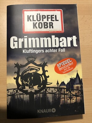 Volker Klüpfel / Michael Kobr Grimmbart - Kluftingers Achter Fall guter Zustand