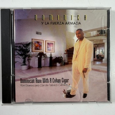 Dominica y La Fuerza Armada CD 1996 Dominican Rum With A Cuban Cigar Latin Hip