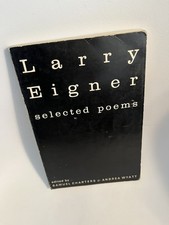 Larry Eigner, Samuel Charters / SELECTED POEMS 1st Edition 1972
