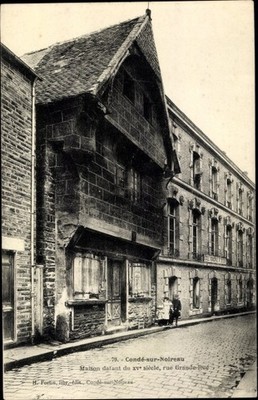 Ak Condé sur Noireau Calvados, Maison du XVe siecle, rue Grande Rue - 3084569