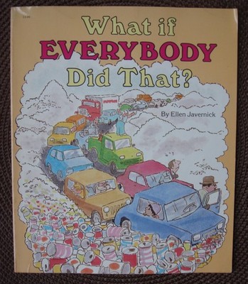 What If Everybody Did That - Ellen Javernick|Richard Hackney - Good - See co...