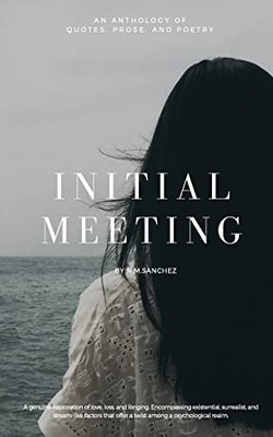 Initial Meeting, Sanchez, N M