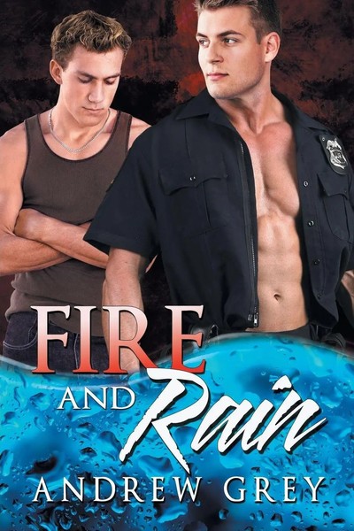 Fire And Rain Andrew Grey Taschenbuch Kartoniert / Broschiert Englisch 2016-image