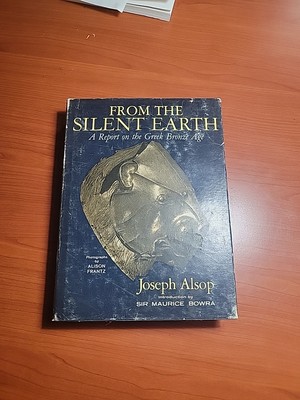 From the Silent Earth: A Report on the Greek Bronze Age by Joseph Alsop (1962)