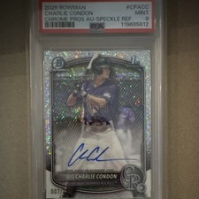 2025 Bowman Chrome Prospect RC, Charlie Condon CPA-CC Speckle 007/299 PSA 9 RC