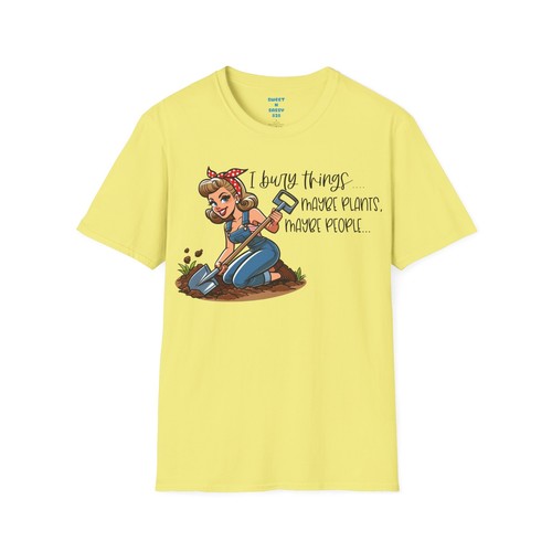 Gardening Humor T-Shirt, Funny Gift for Gardeners, Plant Lovers Gift, Unisex