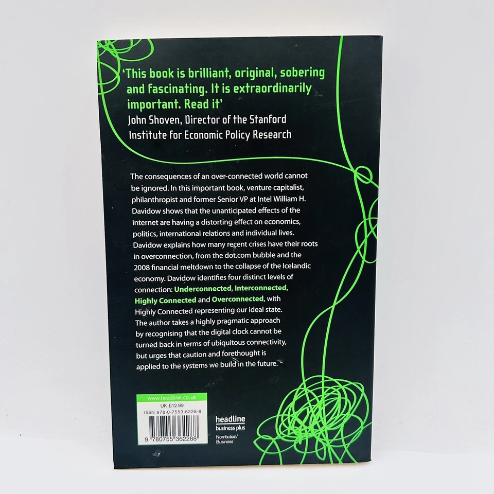 Overconnected Promise And Threat of The Internet William H Davidow Signed PB GC - Image 3 of 4