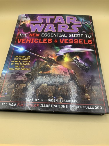 Star Wars: The New Essential Guid to Vehicles & Vessels Hardcover 2003 198 Pages - Picture 3 of 16