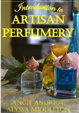Introduction To Artisan Perfumery