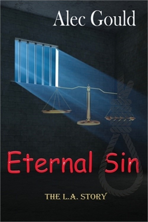 Eternal Sin - The L.A. Story (Paperback or Softback)