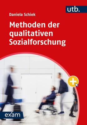 Methoden der qualitativen Sozialforschung | Daniela Schiek | Taschenbuch | 2024