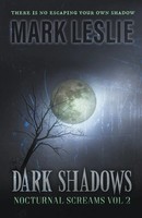 Mark Leslie | Dark Shadows | Taschenbuch | Englisch (2020) | Stark Publishing