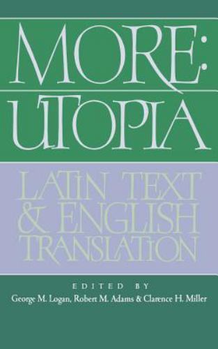 More: Utopia Latin Text and English Translation More Logan Adams Miller Hardback