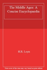 The Middle Ages: A Concise Encyclopaedia