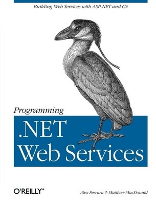 Programming .NET Web Services by Matthew MacDonald 0596002505 FREE Shipping