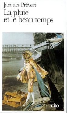 La Pluie et le Beau Temps von Jacques Prévert | Buch | Zustand gut