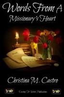 Christina M. Castro | Words From A Missionary's Heart | Taschenbuch | Englisch