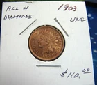 1903==Indian Head Penny===Choice Unc. Coin--Shows All 4 Diamonds