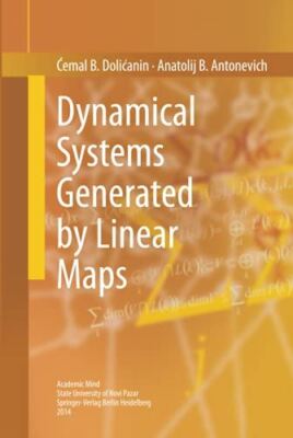 Dynamical Systems Generated by Linear Maps by emalB Dolianin