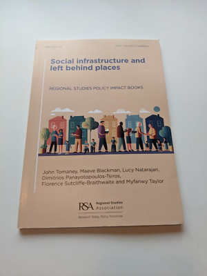 Social infrastructure and left behind places