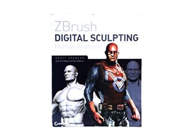 ZBrush Digital Sculpting Human Anatomy by Spencer, Scott 0470450266