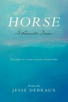 Jesse Debraux | Horse | Taschenbuch | Englisch (2021) | A Romantic Drama